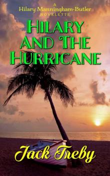 Hilary And The Hurricane (a novelette) (Hilary Manningham-Butler #3.5)