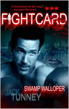 Swamp Walloper (Fight Card)