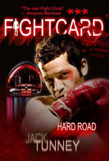 HARD ROAD (FIGHT CARD) HARD ROAD (FIGHT CARD)
