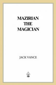 Mazirian the Magician