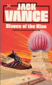 Slaves of The Klau Slaves of The Klau