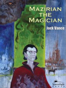 The Dying Earth (aka Mazirian the Magician) The Dying Earth (aka Mazirian the Magician)