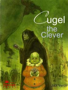 The Eyes of the Overworld (aka Cugel the Clever)