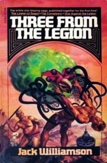 Legion of Space 01 - 03 Three From the Legion