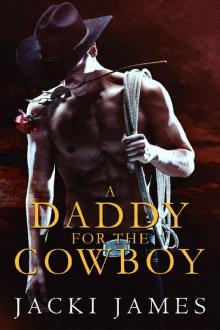 A Daddy for the Cowboy