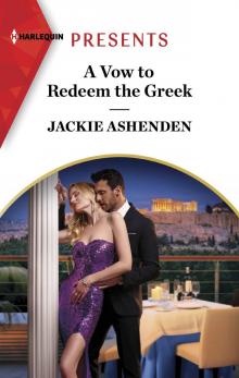 A Vow to Redeem the Greek A Vow to Redeem the Greek