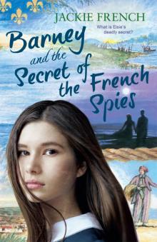 Barney and the Secret of the French Spies Barney and the Secret of the French Spies