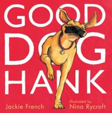 Good Dog, Hank! Good Dog, Hank!