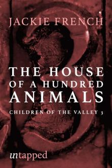 The House of a Hundred Animals The House of a Hundred Animals