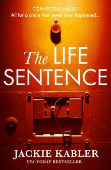 The Life Sentence The Life Sentence