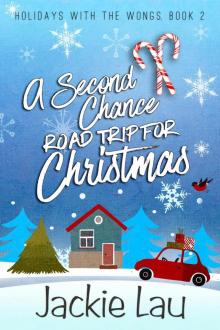 A Second Chance Road Trip for Christmas A Second Chance Road Trip for Christmas
