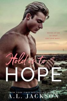 Hold on to Hope Hold on to Hope