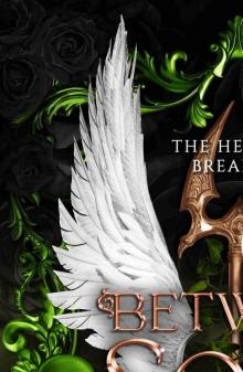 Between Soul and Vessel: A Dark Fantasy Romance Series (Between Life and Death Series Book 4) Between Soul and Vessel: A Dark Fantasy Romance Series (Between Life and Death Series Book 4)