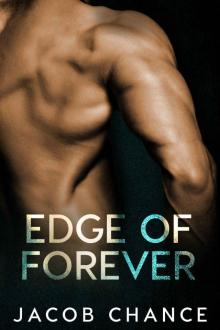 Edge of Forever (On the Edge Duet Book 2) Edge of Forever (On the Edge Duet Book 2)