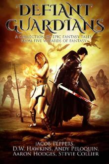 Defiant Guardians Anthology