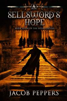 A Sellsword's Hope A Sellsword's Hope