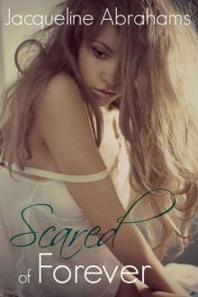 Scared of Forever (Scared #2) Scared of Forever (Scared #2)