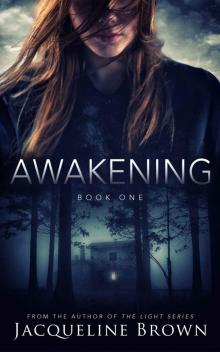 Awakening