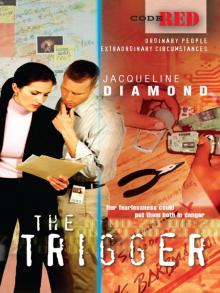 The Trigger The Trigger