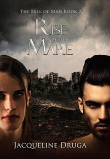 Rise of the Mare (Fall of Man Book 2) Rise of the Mare (Fall of Man Book 2)