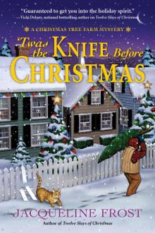 'Twas the Knife Before Christmas 'Twas the Knife Before Christmas