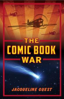 The Comic Book War: The Comic Book War