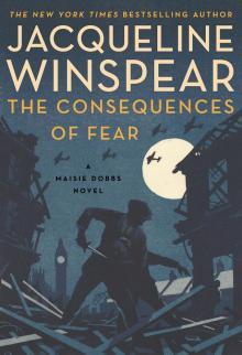 The Consequences of Fear The Consequences of Fear
