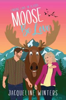 Moose Be Love Moose Be Love