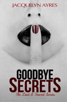 Goodbye Secrets