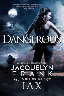 Dangerous Dangerous