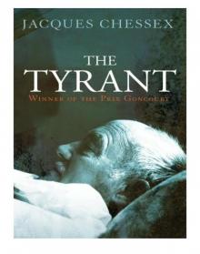 The Tyrant The Tyrant