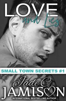 Love and Lies (Small Town Secrets Book 1)