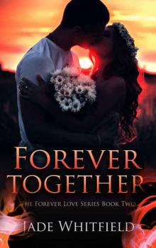 Forever Together (Forever Love #2)