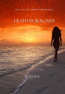 Death by Jealousy