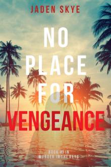 No Place for Vengeance