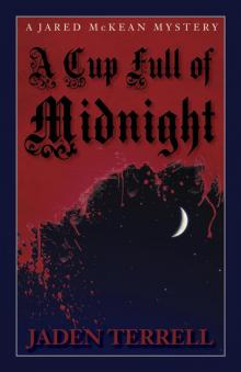A Cup Full of Midnight A Cup Full of Midnight