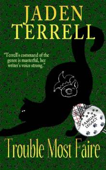 Trouble Most Faire Trouble Most Faire