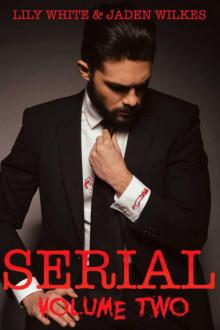 Serial: Volume Two Serial: Volume Two