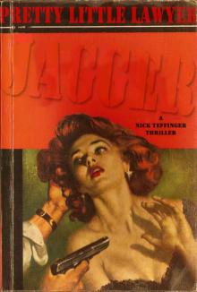 Pretty Little Lawyer (Nick Teffinger Thriller) Pretty Little Lawyer (Nick Teffinger Thriller)