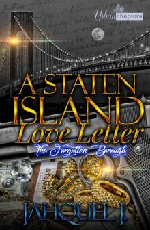 A Staten Island Love Letter 1 A Staten Island Love Letter 1