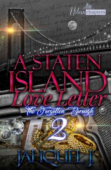 A Staten Island Love Letter 2 A Staten Island Love Letter 2