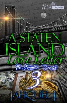 A Staten Island Love Letter 3 A Staten Island Love Letter 3
