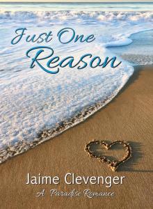 Just One Reason Just One Reason