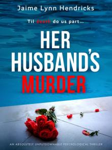 Her Husband's Murder