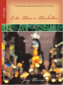 Latin Moon in Manhattan Latin Moon in Manhattan