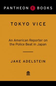 Tokyo Vice Tokyo Vice