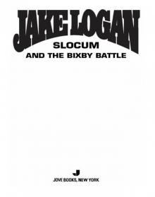 Slocum and the Bixby Battle