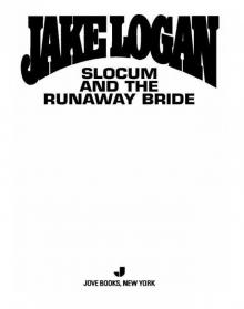 Slocum and the Runaway Bride