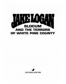 Slocum and the Terrors of White Pine County