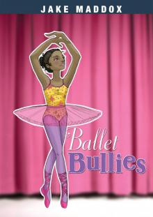 Ballet Bullies